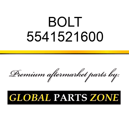 BOLT 5541521600
