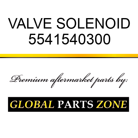 VALVE, SOLENOID 5541540300