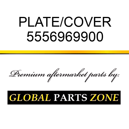 PLATE/COVER 5556969900