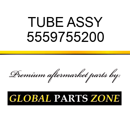 TUBE ASSY 5559755200