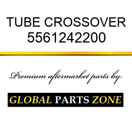 TUBE, CROSSOVER 5561242200