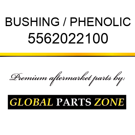 BUSHING / PHENOLIC 5562022100