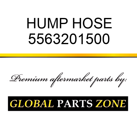 HUMP HOSE 5563201500