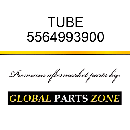 TUBE 5564993900