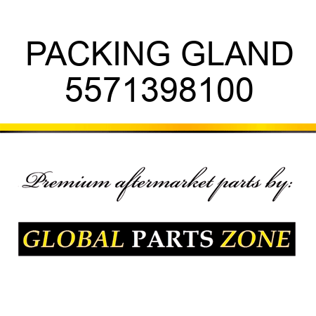 PACKING GLAND 5571398100