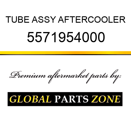 TUBE ASSY, AFTERCOOLER 5571954000