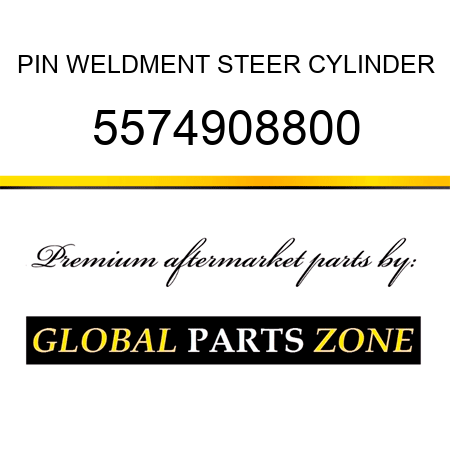 PIN WELDMENT, STEER CYLINDER 5574908800