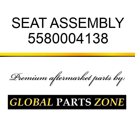 SEAT ASSEMBLY 5580004138