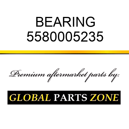 BEARING 5580005235