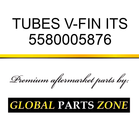 TUBES, V-FIN, ITS 5580005876
