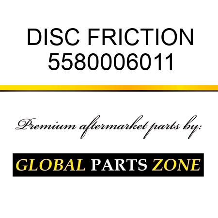 DISC, FRICTION 5580006011
