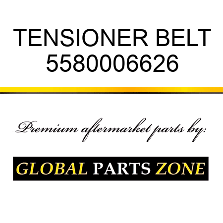 TENSIONER BELT 5580006626