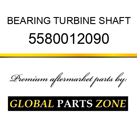 BEARING, TURBINE SHAFT 5580012090