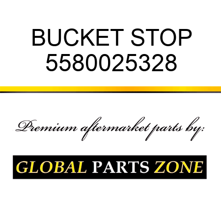 BUCKET STOP 5580025328