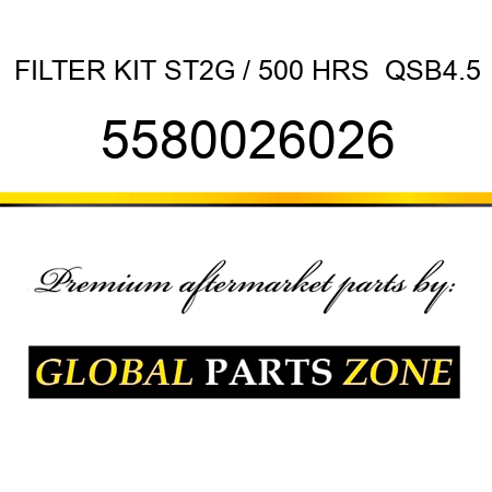 FILTER KIT, ST2G / 500 HRS  QSB4.5 5580026026