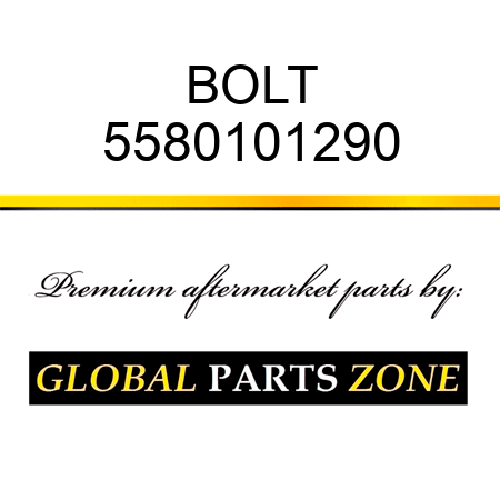 BOLT 5580101290
