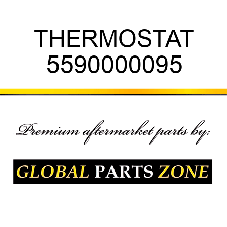 THERMOSTAT 5590000095