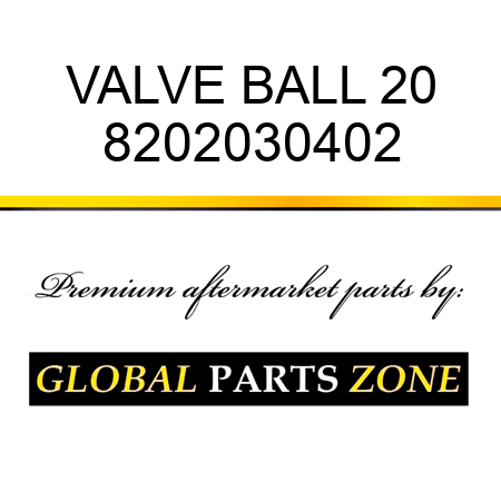 VALVE, BALL 20 8202030402