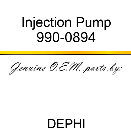 Injection Pump 990-0894