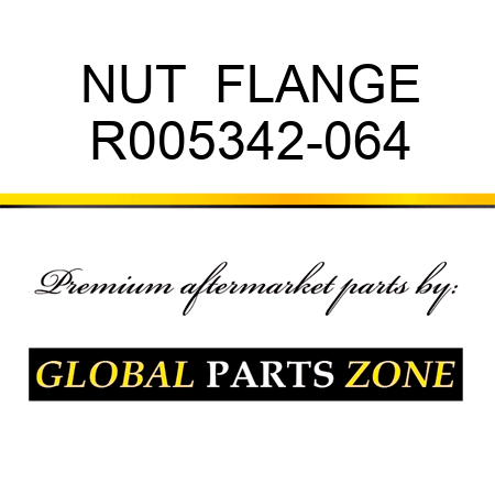 NUT , FLANGE R005342-064