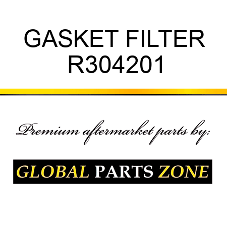 GASKET, FILTER R304201