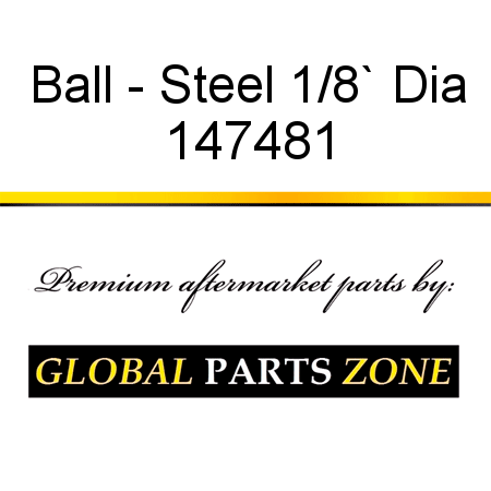 Ball - Steel 1/8` Dia 147481
