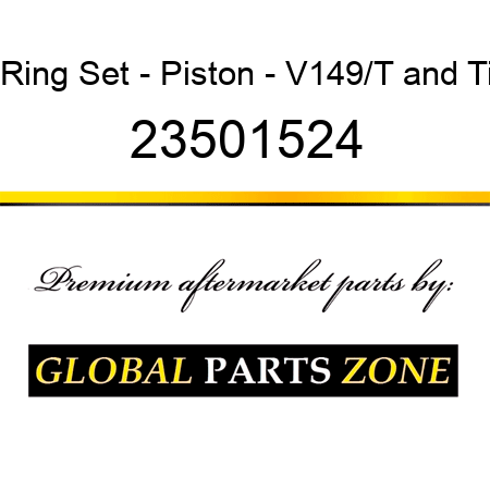 Ring Set - Piston - V149/T&Ti 23501524