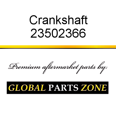 Crankshaft 23502366