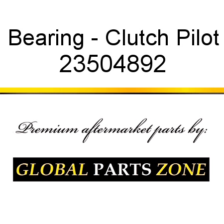 Bearing - Clutch Pilot 23504892