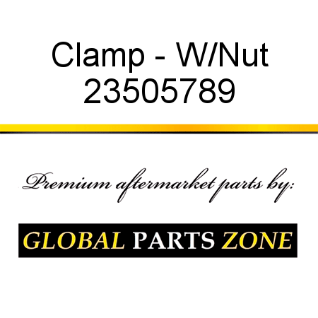 Clamp - W/Nut 23505789