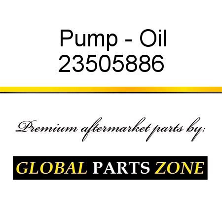 Pump - Oil 23505886