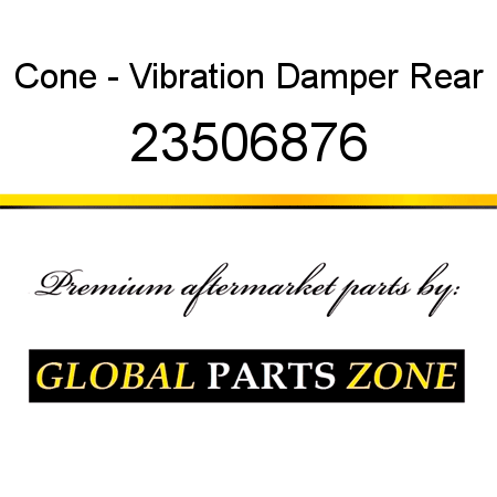 Cone - Vibration Damper Rear 23506876