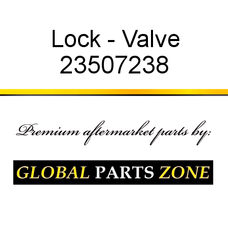 Lock - Valve 23507238
