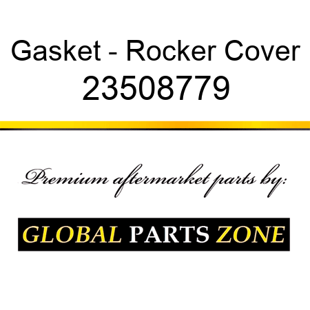 Gasket - Rocker Cover 23508779