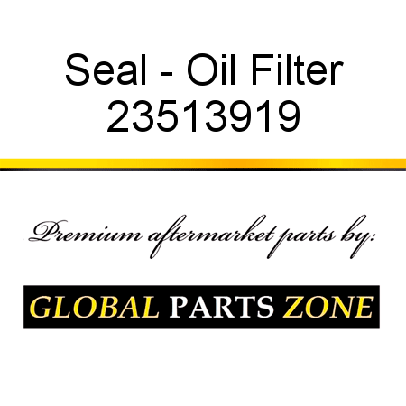 Seal - Oil Filter 23513919