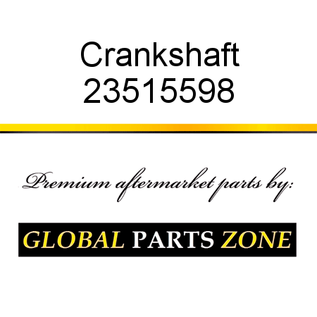 Crankshaft 23515598