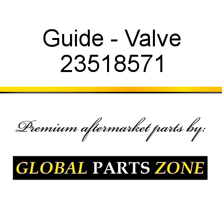 Guide - Valve 23518571