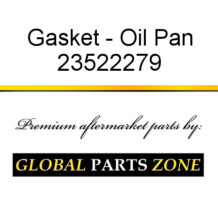 Gasket - Oil Pan 23522279