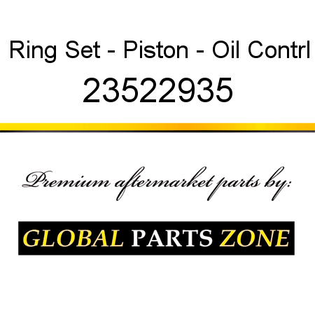 Ring Set - Piston - Oil Contrl 23522935