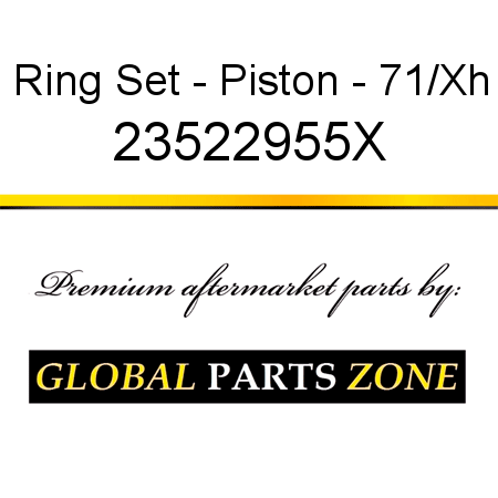 Ring Set - Piston - 71/Xh 23522955X