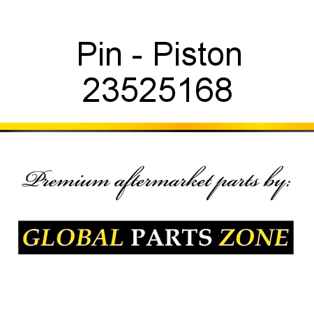 Pin - Piston 23525168
