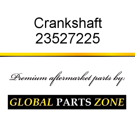 Crankshaft 23527225