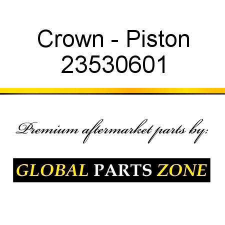 Crown - Piston 23530601