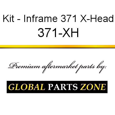 Kit - Inframe 371 X-Head 371-XH