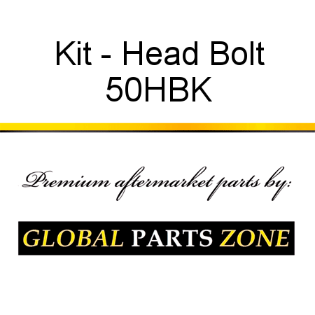 Kit - Head Bolt 50HBK