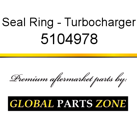 Seal Ring - Turbocharger 5104978