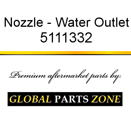 Nozzle - Water Outlet 5111332