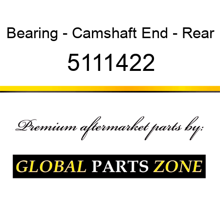 Bearing - Camshaft End - Rear 5111422
