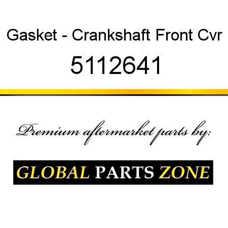 Gasket - Crankshaft Front Cvr 5112641