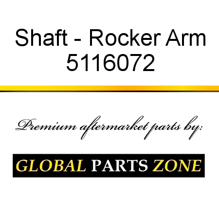 Shaft - Rocker Arm 5116072